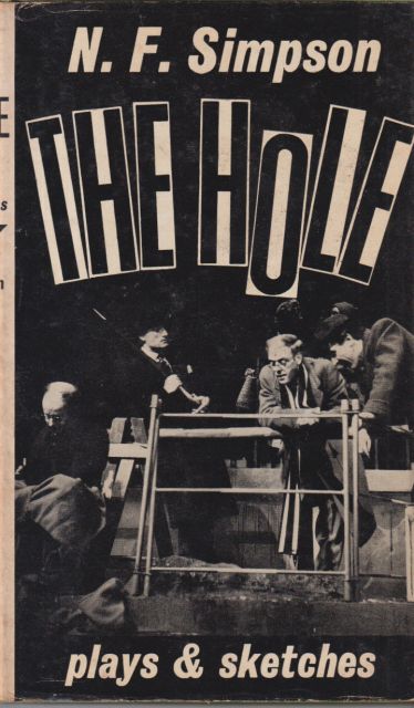 The Hole and Other Short Plays and Sketches N.F. Simpson