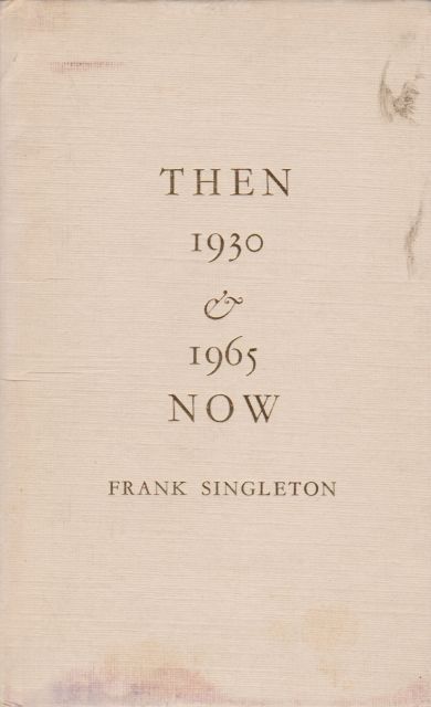 Then 1930 & Now 1965 Frank Singleton