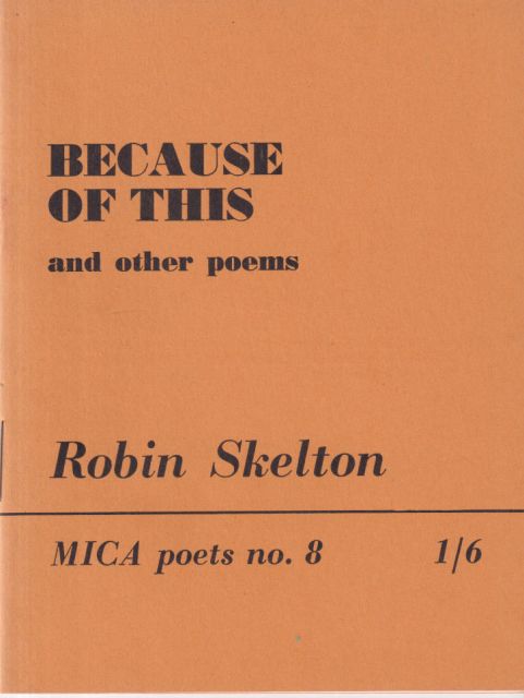 Because of this and Other Poems Robin Skelton