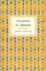 Excursus in Autumn John Smith