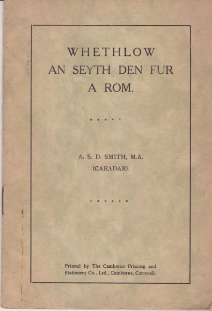 Whethlow an Seyth den fur a Rom A.S.D. Smith