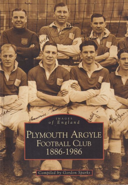 Plymouth Argyle Football Club 1886 - 1986 Gordon Sparks (compiles)