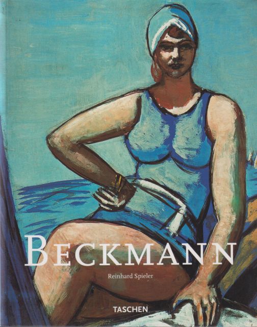 Max Beckmann 1884-1950 The Path to Myth Reinhard Spieler