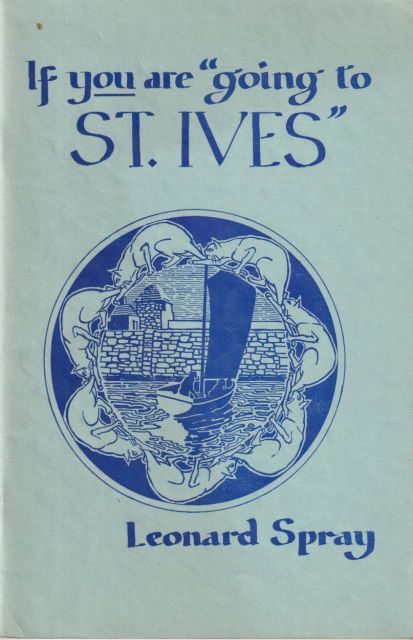If you are "Going to St. Ives" Leonard Spray