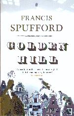 Golden Hill Francis Spufford