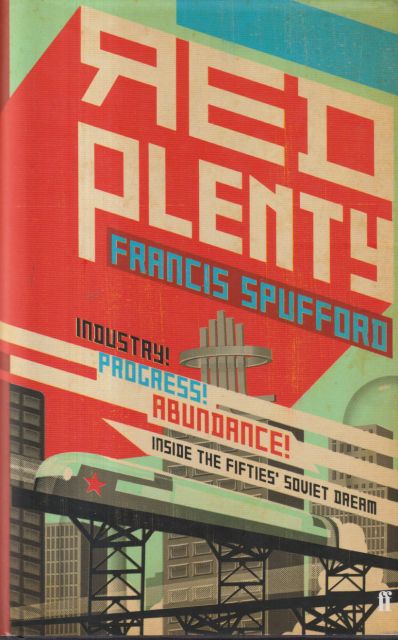 Red Plenty Francis Spufford