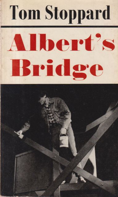 Albert's Bridge Tom Stoppard