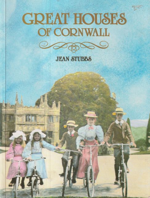 Great Houses of Cornwall Jean Stubbs