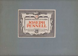 Modern Masters of Etching - Joseph Pennell Malcolm C Salaman (introduces)