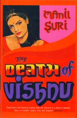 The Death of Vishnu Manil Suri