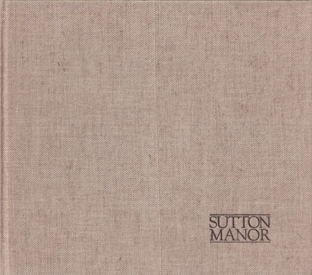 Sutton Manor -- Pemanent Exhibition XXth Century Sculpture W.J. Strachan (introduces)