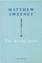 The Bridal Suite Matthew Sweeney