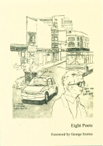 Eight Poets George Szirtes (introduces)
