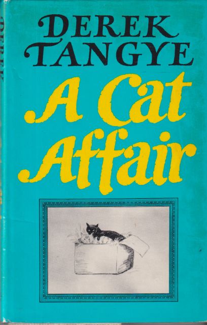 A Cat Affair Derek Tangye