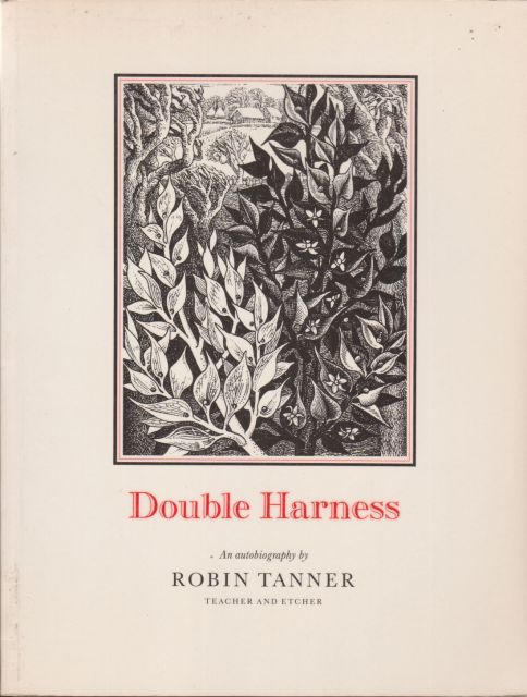 Double Harness - an Autobiography Robin Tanner