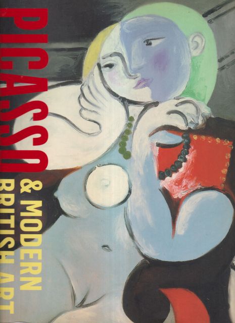Picasso & Modern British Art James Beechey