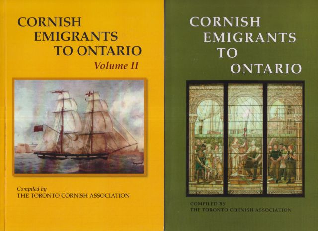 Cornish Emigrants to Ontario (Volumes 1 & 2) Ann Crichton-Harris (edits)