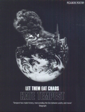 Let Them Eat Chaos Kate Tempest