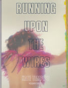 Running Upon the Wires Kate Tempest