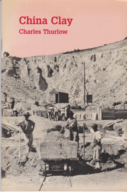 China Clay Charles Thurlow