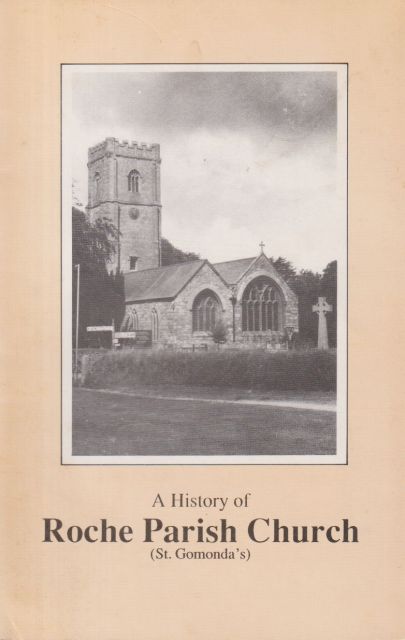 Noel A History of the Roche Parish Church (St. Gomonda& Toogood