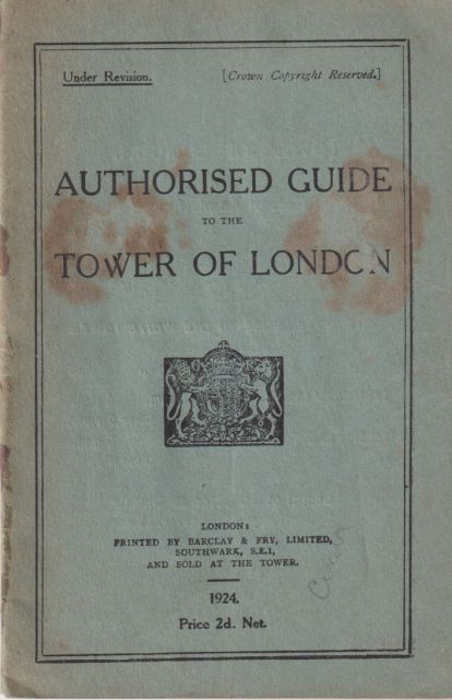 Authorised Guide to the Tower of London  not stated