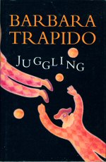 Juggling Barbara Trapido