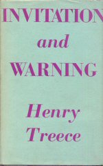 Invitation and Warning Henry Treece