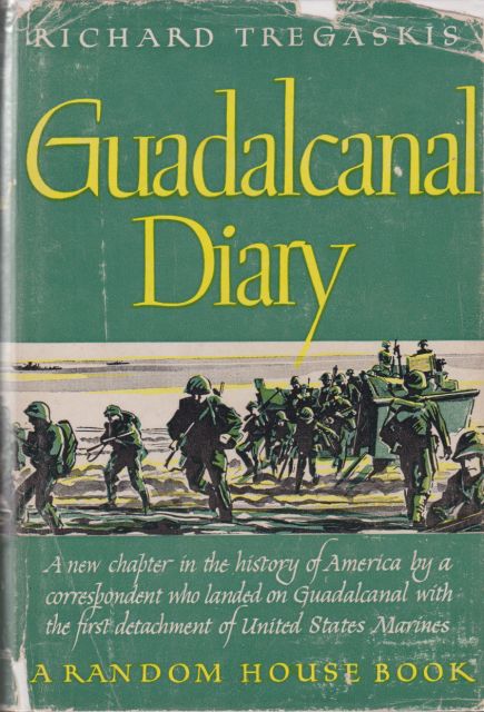 Guadalcanal Diary Richard Tregaskis