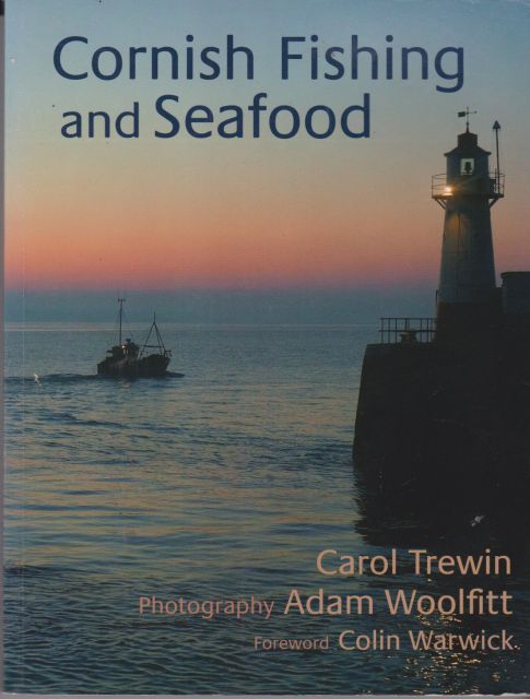 Cornish Fishing and Seafood Carol Trewin