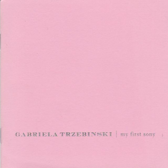 My First Sony Gabriela Trzebinski