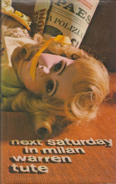 Next Saturday in Milan Warren Tute