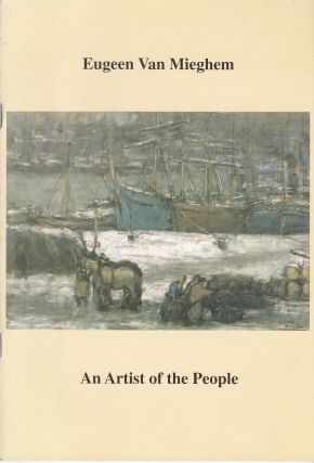 Eugeen van Miegham - An Artist of the People Rupert Otten (introduces)