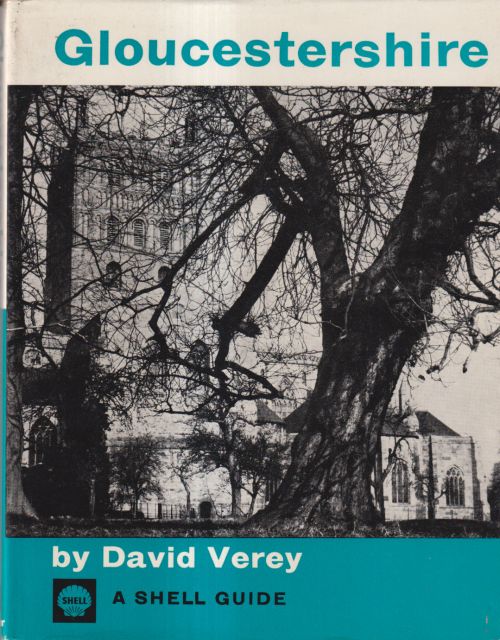 Gloucestershire; A Shell Guide David Verey