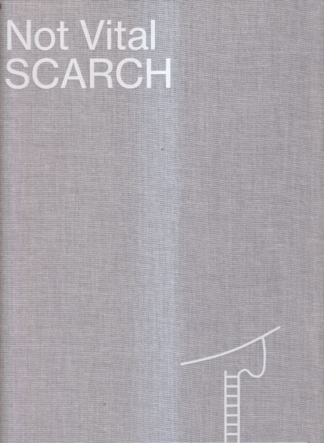 Not Vital - Scarch Olivier Renaud-Clement (introduces)