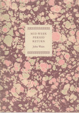 Mid-Week Period Return - Home Thoughts of a Native John Wain