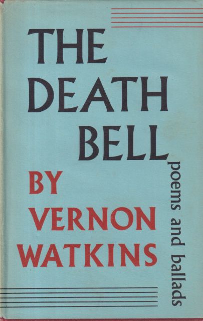 The Death Bell Vernon Watkins