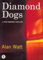 Diamond Dogs Alan Watt