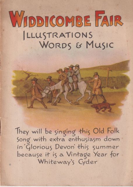 Widdicombe Fair - Illustrations Words & Music  Whiteway's Cyder