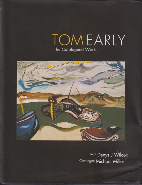 Tom Early - The Catalogued Work Denys J Wilcox