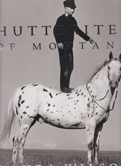 Hutterites of Montana Laura Wilsdon
