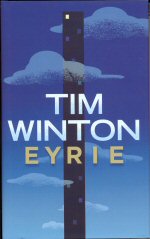 Eyrie Tim Winton
