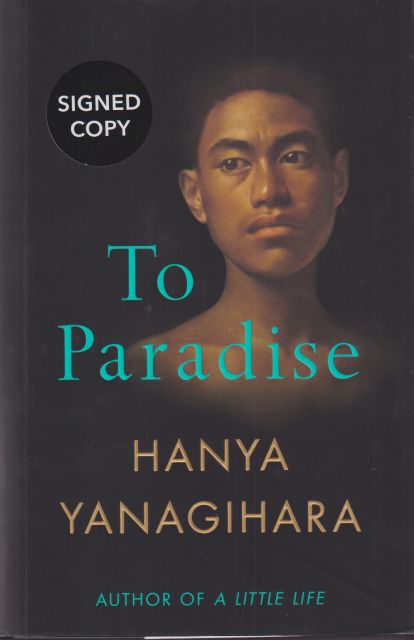 To Paradise Hanya Yanagihara